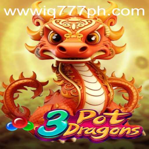 Unleashing the Excitement of 3PotDragons with IQ777