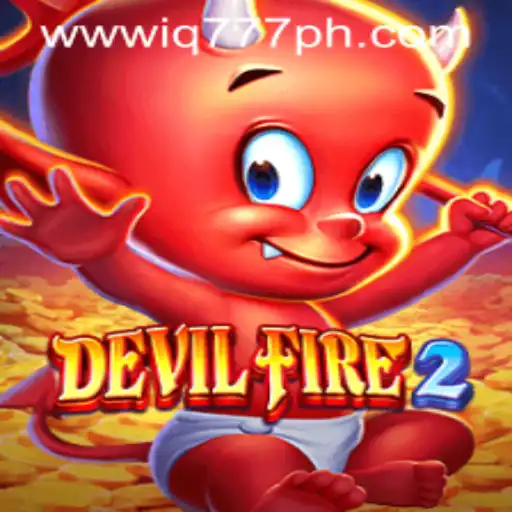 Exploring DevilFire2: A Thrilling Game Encounter with IQ777