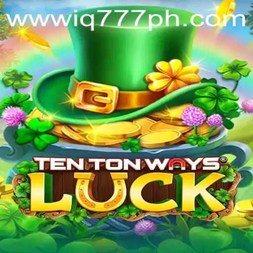 Exploring the Intricacies of TenTonWaysLuck