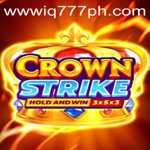 A Comprehensive Guide to Crownstrike and IQ777