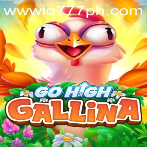 Exploring GoHighGallina: A New Gaming Experience with IQ777