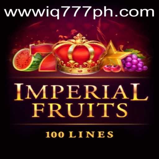 ImperialFruits100 and IQ777: A Captivating Blend of Strategy and Fortune